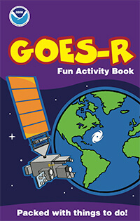 Thumbnail of GOES-R Fun Activity Book