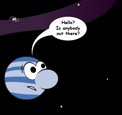 Cartoon of planet asking if anyone is out there