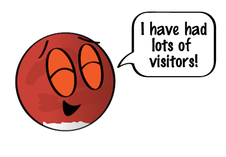 a cartoon of Mars smiling, saying, I love having visitors!