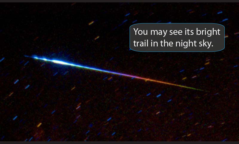 One of these streaking across the sky.